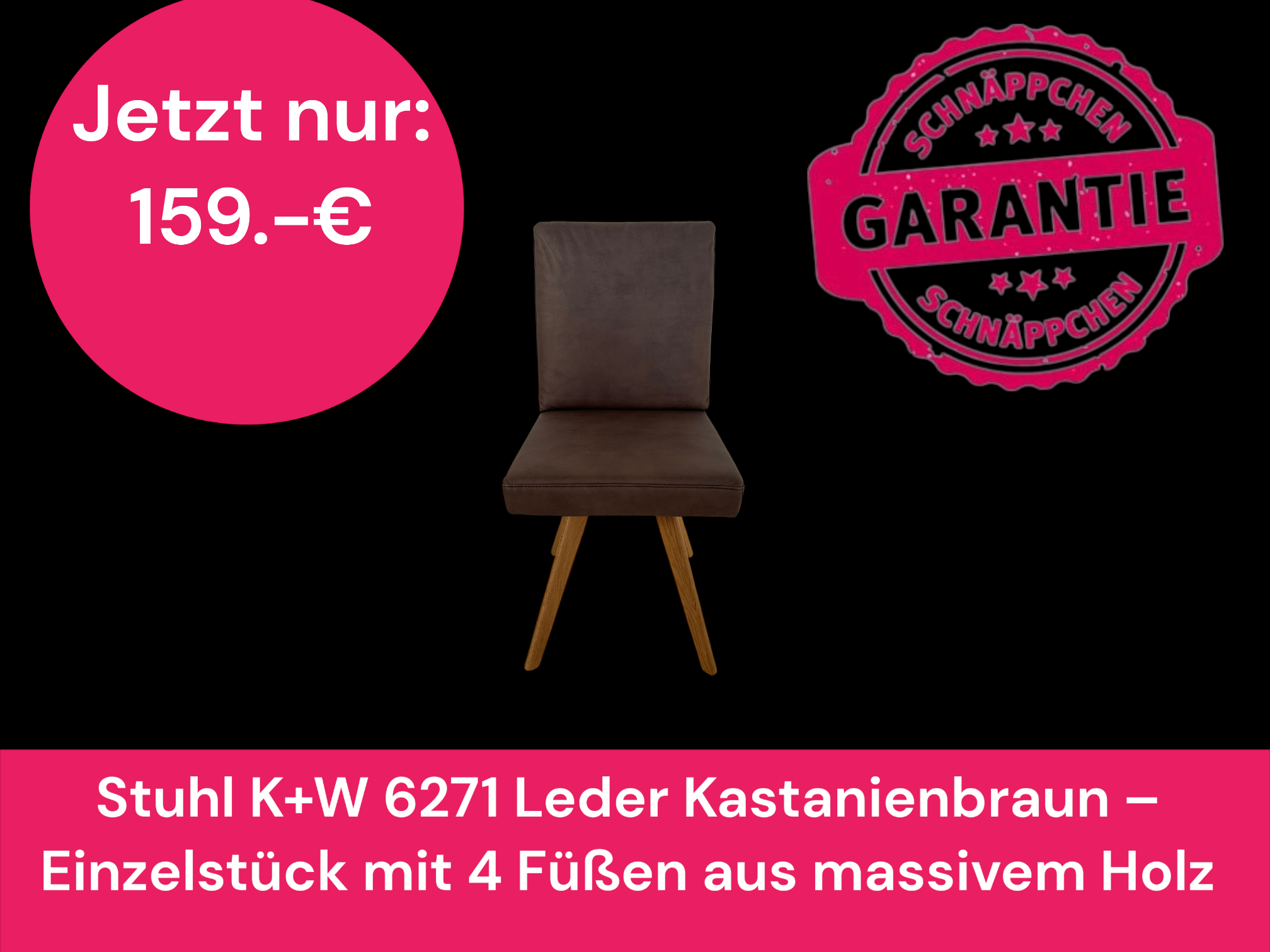 Stuhl K+W 6271 Leder Kastanienbraun – Einzelstück mit 4 Füßen aus massivem Holz